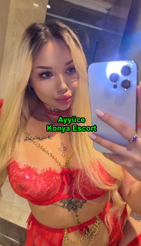 konyaescortayyuce-2 Konya Escort Ayyüce Şehrin En Tatlı Ve Enerjik Escort Kızıyım!