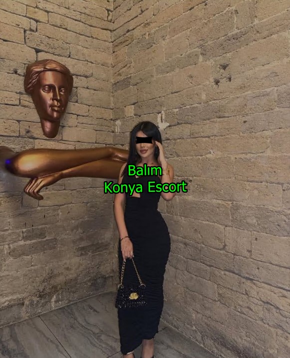 konyaescortbalim-4 Konya Escort Balım Eve Ve Otele Geliyorum