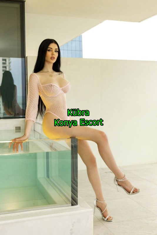 konyaescortkubra-1 Konya Escort Kübra Olarak Sadece Fiziksel Değil Ruhsal Bağ Kurma Fırsatıda Sunuyorum