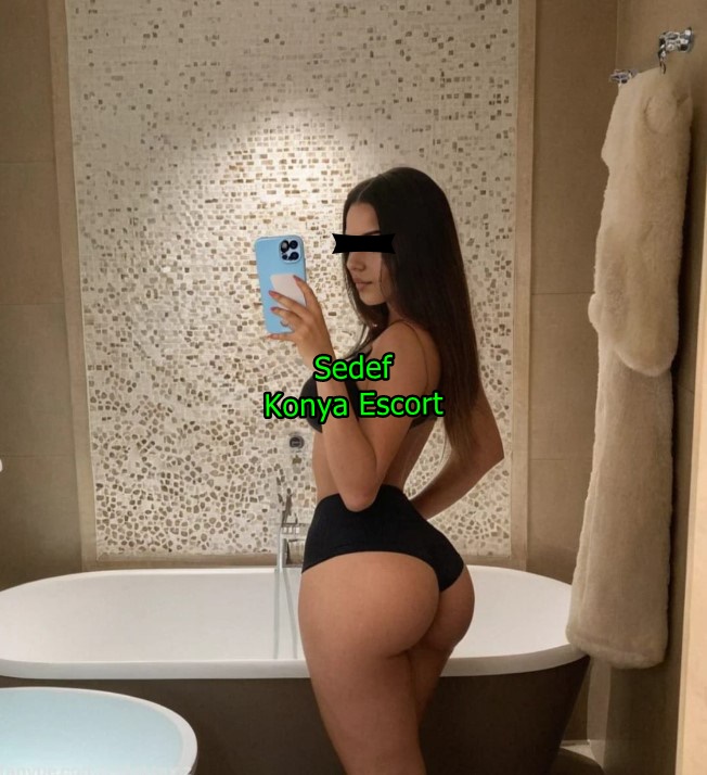 konyaescortsedef-3 Konya Escort Sedef Eve Otele Geliyorum