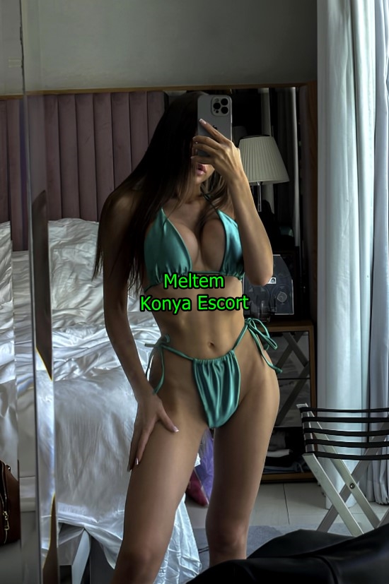 konyaescortmeltem-1 Konya Escort Meltem Yatakta Partnerime Süprizlerim Var