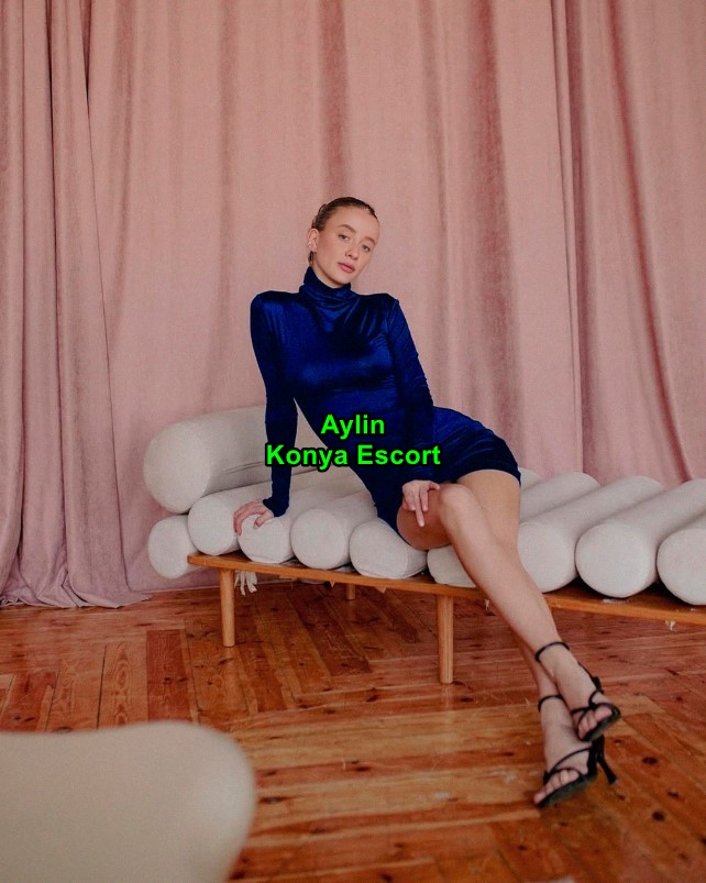 konyaescortaylin-1-1 Konya Escort Aylin Gece Boyunca Özgürce Sevişelim