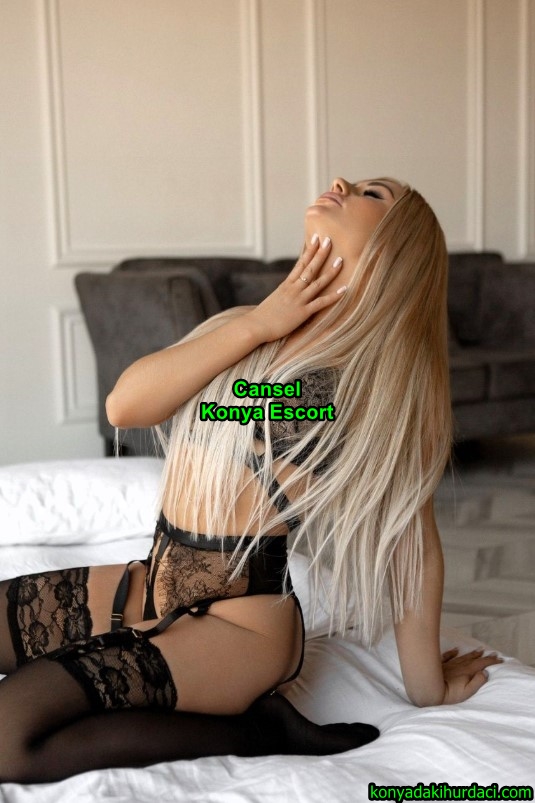 konyaescortcansel-1 Konya Escort Cansel Vip Escort Deneyimi Yaşatırım