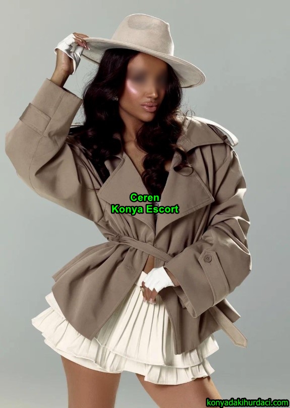 konyaescortceren-3-1 Konya Escort Ceren 25 Yaşındayım Zarif Bir Siluete Sahibim