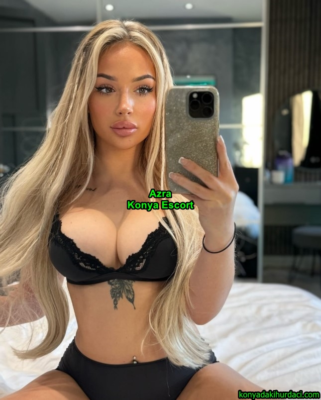 konyaescortazra-1 Konya Escort Azra 25 Yaşında Sakso Uzmanı