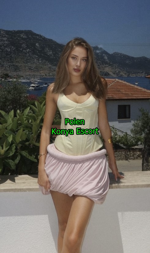 konyaescortpolen-1 Konya Esc Polen Şerin En Ateşli Escort Bayanı