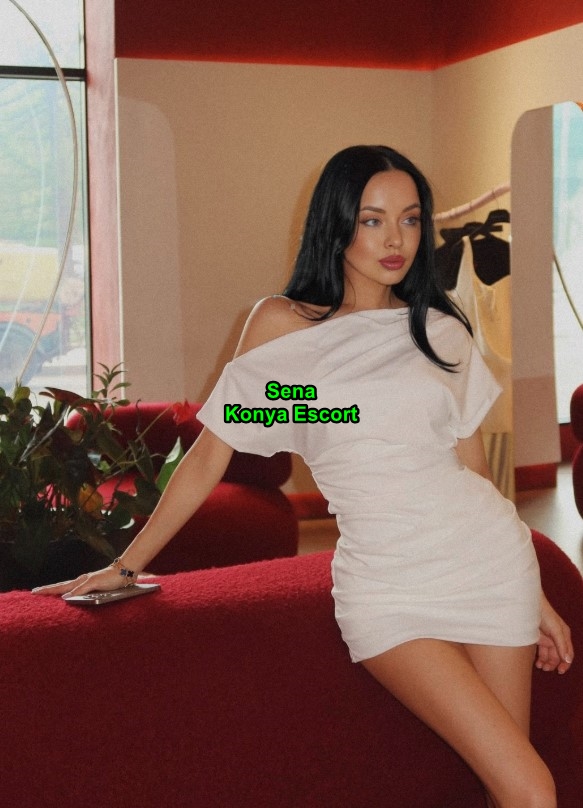 konyaescortsena-2-1 Konya Escort Sena Vücut Ölçülerim Tamda İstediğiniz Gibi!