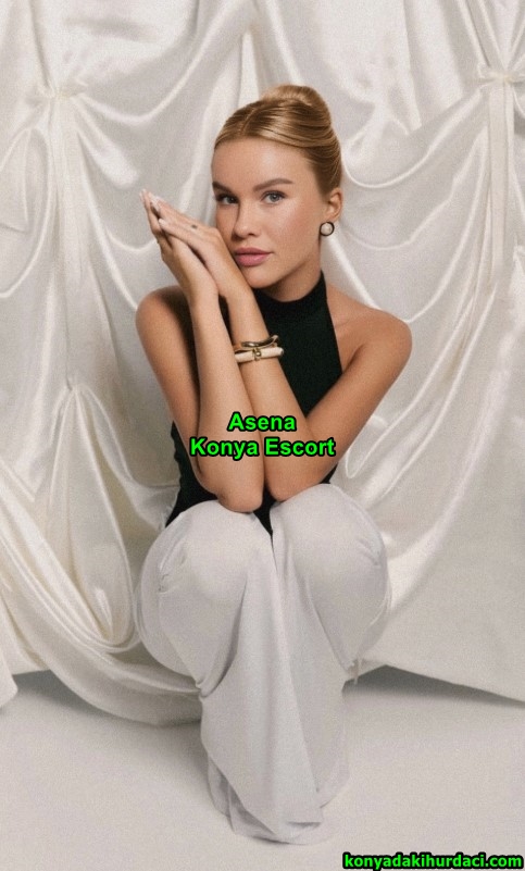 konyaescortasena55-4 Konya Escort Asena Partnerimi Ayakta Bile Boşaltırım
