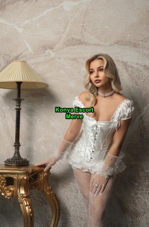 konyaescortmerve-1 konyaescortmerve-1 Konya Escort Merve Olarak Konya Beylerini Deli Gibi Arzuluyorum