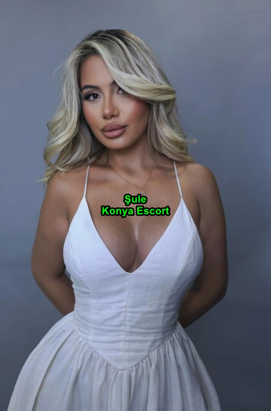 konyaescortsule-3 Merhaba Ben Şule Konya Escort Kızı Olarak Seni Bekliyorum